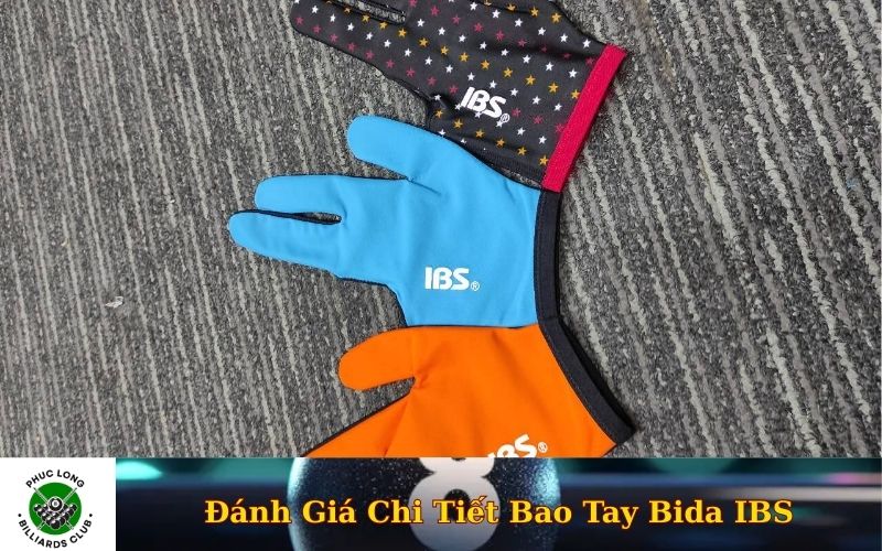 Đánh Giá Chi Tiết Bao Tay Bida IBS
