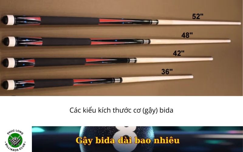 Gậy bida dài bao nhiêu