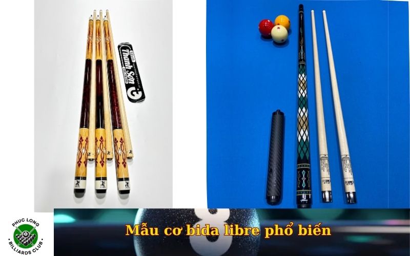 Mẫu cơ bida libre phổ biến